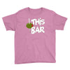 olive this bar Youth Tee