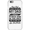 Dear Dad Thanks for Being My Dad iPhone 6/6s Case