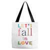 let's fall in love Tote Bags