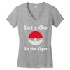 let's go to the gym Women's V-Neck T-Shirt