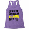 January February Michigan April - March Madness Basketball Racerback Tank