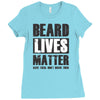 beard lives matter Ladies Fitted T-Shirt
