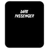 dark passenger Mousepad