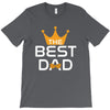 The Best Dad T-Shirt