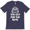 tits out for the boys T-Shirt