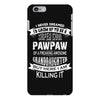 Super Cool Pawpaw Of A Freaking Awesome Granddaughter iPhone 6 Plus/6S Plus Case