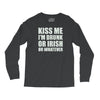 kiss me i'm drunk or irish Long Sleeve Shirts