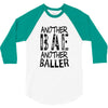 another bae another baller girls 3/4 Sleeve Shirt