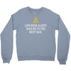 low beer alert Crewneck Sweatshirt