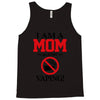 I Am A Mom Against Vaping Tank Top