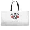 i don't give a crappe Weekender Totes