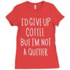 coffee tee Ladies Fitted T-Shirt