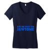 ask me why i'm jawsome Women's V-Neck T-Shirt