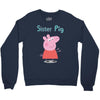 peppa pig sister pig Crewneck Sweatshirt