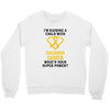 I'm Raising A Child With Childhood Cancer What's Your Super Power Crewneck Sweatshirt