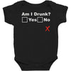 am i drunk Baby Bodysuit