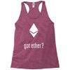 got ether ? Racerback Tank