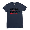 Autism Is My Super Power Ladies Fitted T-Shirt
