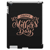 mother's day iPad 3 and 4 Case