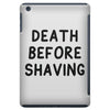 death before shaving iPad Mini