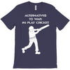 alternatives to war play cricket batting anti war stencil tour T-Shirt