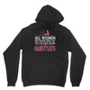 women created equal except hairstylists Hoodie