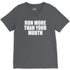 run more than your mouth V-Neck Tee
