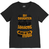 My Daughter Is Super Awesome Her Stepdad V-Neck Tee