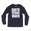 darth fucking vader Long Sleeve Shirts