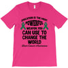 education is the most powerful weapon you can use to change the world T-Shirt