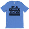 redundancy T-Shirt