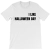 i like halloween day T-Shirt