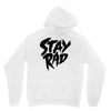 Stay Rad Unisex Hoodie