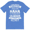 Super Cool Nana Of A Freaking Awesome Grandson T-Shirt