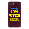 i am with her iPhone 7 Plus Case
