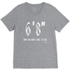 now you don't have to ask t4ll V-Neck Tee
