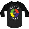 simon says funny 3/4 Sleeve Shirt