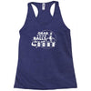 grab your balls we're going bowling Racerback Tank