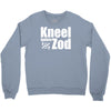 kneel before zod Crewneck Sweatshirt