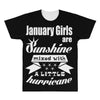 January Girls Are Sunshine Mixed With A Little Hurricane All Over Men's T-shirt