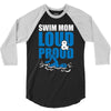 swim mom loud and proud sports athlete athletic 3/4 Sleeve Shirt