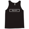 skip ad youtube funny slogan blogger new gift Tank Top