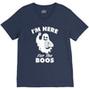 im here for the boos V-Neck Tee