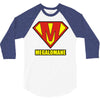 megalomaniac 3/4 Sleeve Shirt