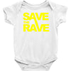 save the rave Baby Onesie