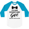 I'm Your Father's Day Gift  Says You're Welcome Baby Boy 3/4 Sleeve Shirt