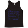 The Universe Is Made Of Protons Neutrons Elektrons And Morons Tank Top