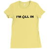 i'm all in poker player Ladies Fitted T-Shirt