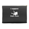 i support single moms stripper pole dancer funny saying Accessory Pouches