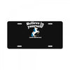 believe in yourself (and unicorns) License Plate